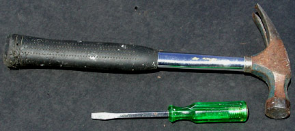 hammer and flat-bladed screwdriver