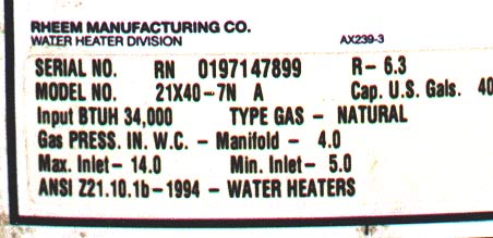 A water heater label often can tell when the tank was made